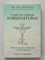 Como se Tornar Sobrenatural