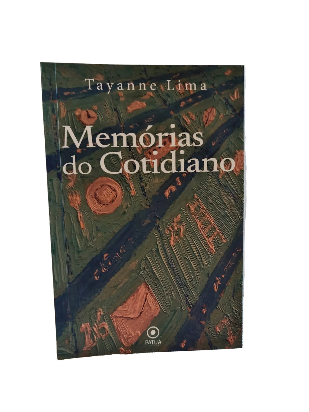 𝐌𝐞𝐦𝐨𝐫𝐢𝐚𝐬 𝐝𝐨 𝐂𝐨𝐭𝐢𝐝𝐢𝐚𝐧𝐨 - Tayanne Lima CaravelaLivrosDoBrasil
