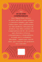 𝐎𝐬 𝐪𝐮𝐚𝐭𝐫𝐨 𝐜𝐨𝐦𝐩𝐫𝐨𝐦𝐢𝐬𝐬𝐨𝐬 - Don Miguel Ruiz CaravelaLivrosDoBrasil