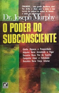 𝐎 𝐩𝐨𝐝𝐞𝐫 𝐝𝐨 𝐬𝐮𝐛𝐜𝐨𝐧𝐬𝐜𝐢𝐞𝐧𝐭𝐞 - Dr. Joseph Murphy CaravelaLivrosDoBrasil
