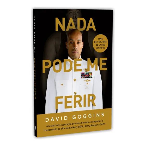 Nada Pode Me Ferir - David Goggins