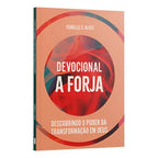 𝐃𝐞𝐯𝐨𝐜𝐢𝐨𝐧𝐚𝐥 𝐚 𝐅𝐨𝐫𝐣𝐚 - Isabelle S. Alves CaravelaLivrosDoBrasil