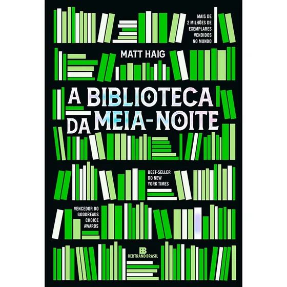 𝐀 𝐁𝐢𝐛𝐥𝐢𝐨𝐭𝐞𝐜𝐚 𝐃𝐚 𝐌𝐞𝐢𝐚 - Matt Haig CaravelaLivrosDoBrasil