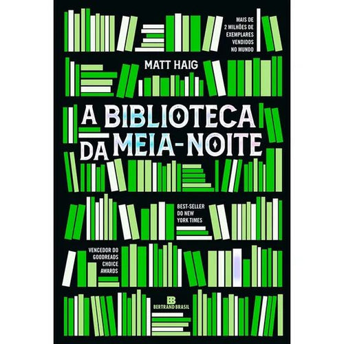 𝐀 𝐁𝐢𝐛𝐥𝐢𝐨𝐭𝐞𝐜𝐚 𝐃𝐚 𝐌𝐞𝐢𝐚 - Matt Haig CaravelaLivrosDoBrasil