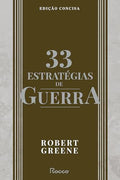 𝟑𝟑 𝐄𝐒𝐓𝐑𝐀𝐓𝐄́𝐆𝐈𝐀𝐒 𝐃𝐄 𝐆𝐔𝐄𝐑𝐑𝐀 -  Robert Greene CaravelaLivrosDoBrasil
