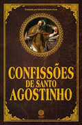 𝐂𝐨𝐧𝐟𝐢𝐬𝐬𝐨̃𝐞𝐬 𝐝𝐞 𝐒𝐚𝐧𝐭𝐨 𝐀𝐠𝐨𝐬𝐭𝐢𝐧𝐡𝐨 - Santo Agostinho CaravelaLivrosDoBrasil
